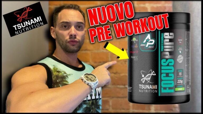Nutrizione Pre-Workout: Scopri i Benefici di Tsunami